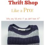 How to Thrift Shop Like a Pro