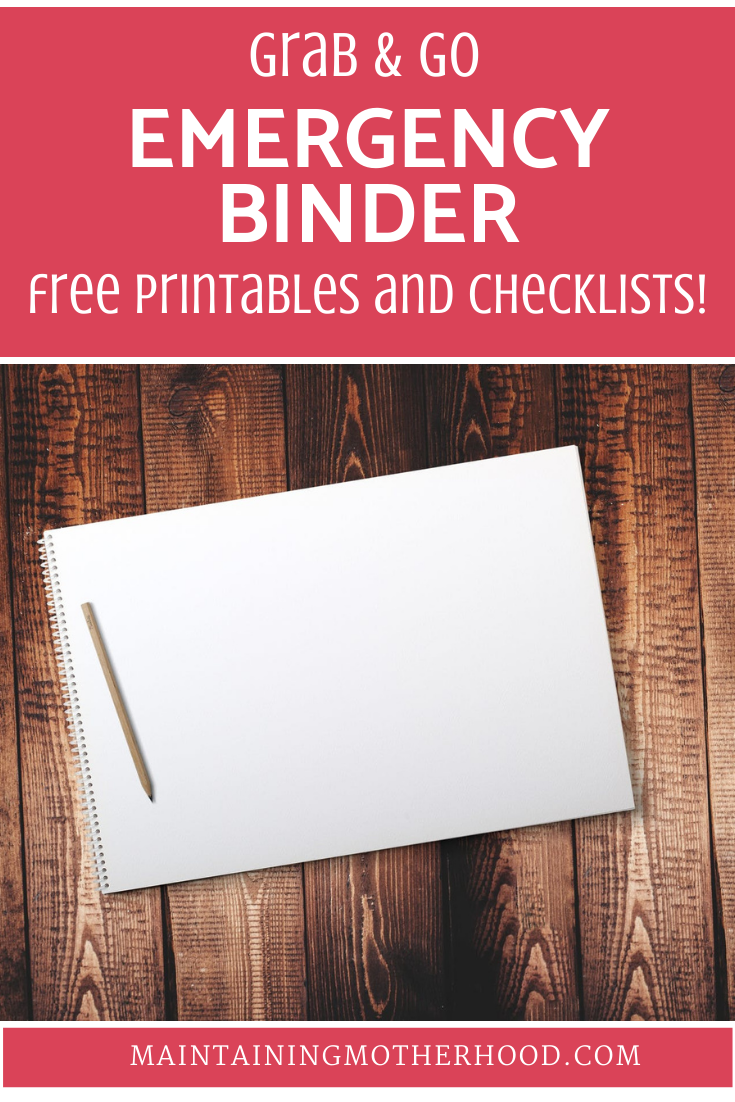 Grab and Go Emergency Binder – Maintaining Motherhood