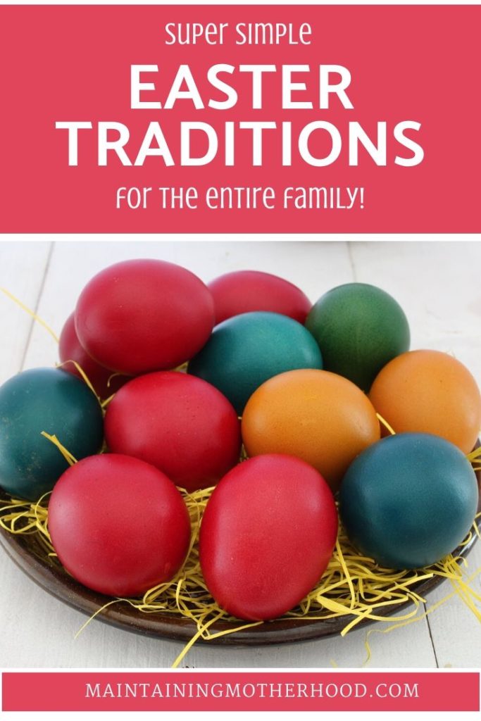 Looking for Easter ideas? Simple Easter traditions keep the holiday simple yet memorable for the whole family. Here are our 3 favorite traditions!