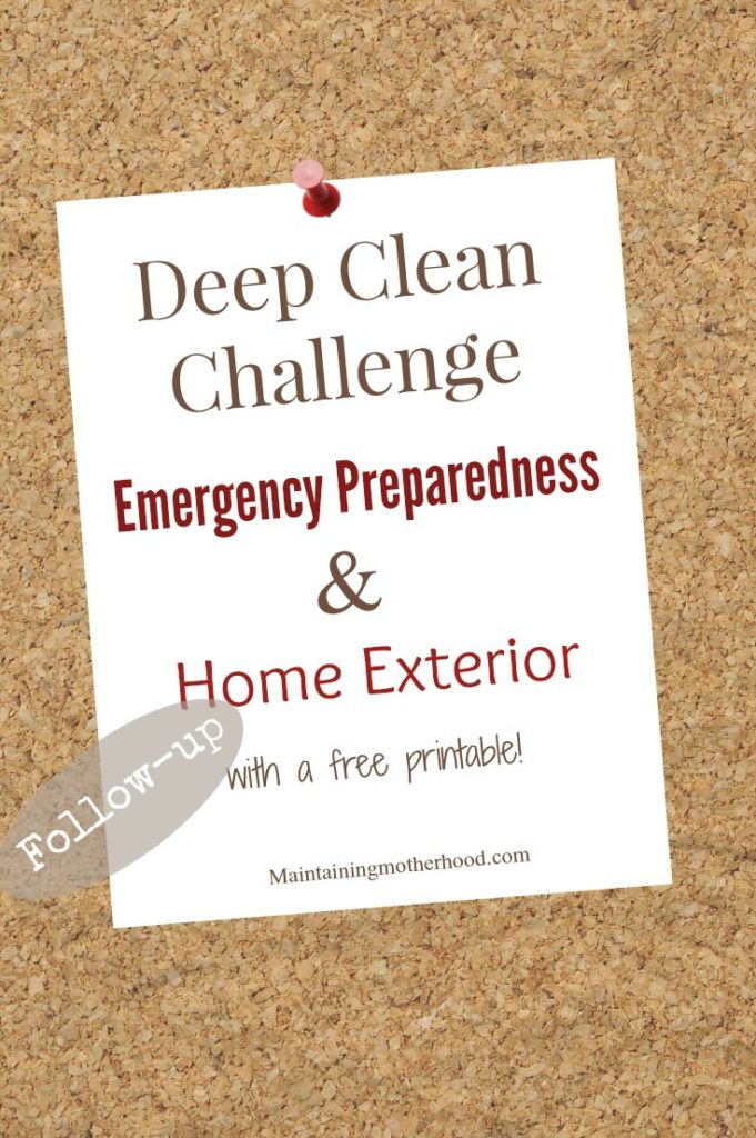 Check out my April Emergency Preparedness Follow-Up. Look over the Deep Clean checklist and see how to organize your emergency supplies and home exterior!