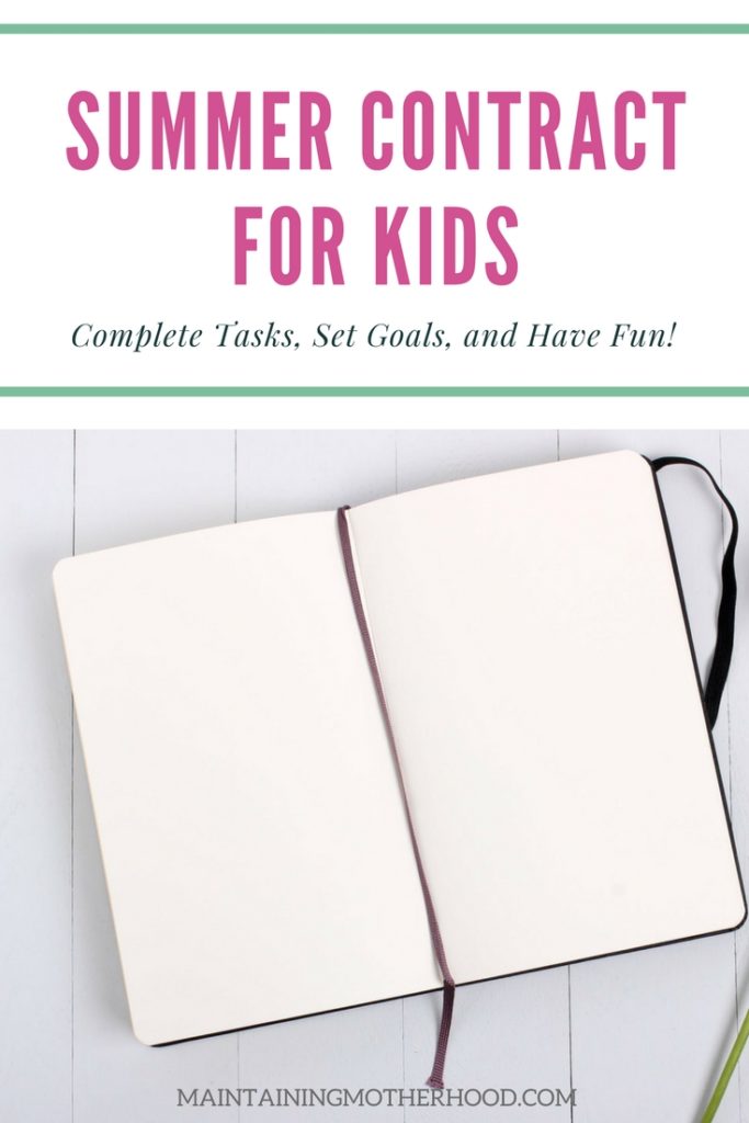 Summer Contract for Kids – Maintaining Motherhood