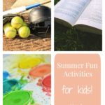 Summer Fun Activities for Kids Week 1