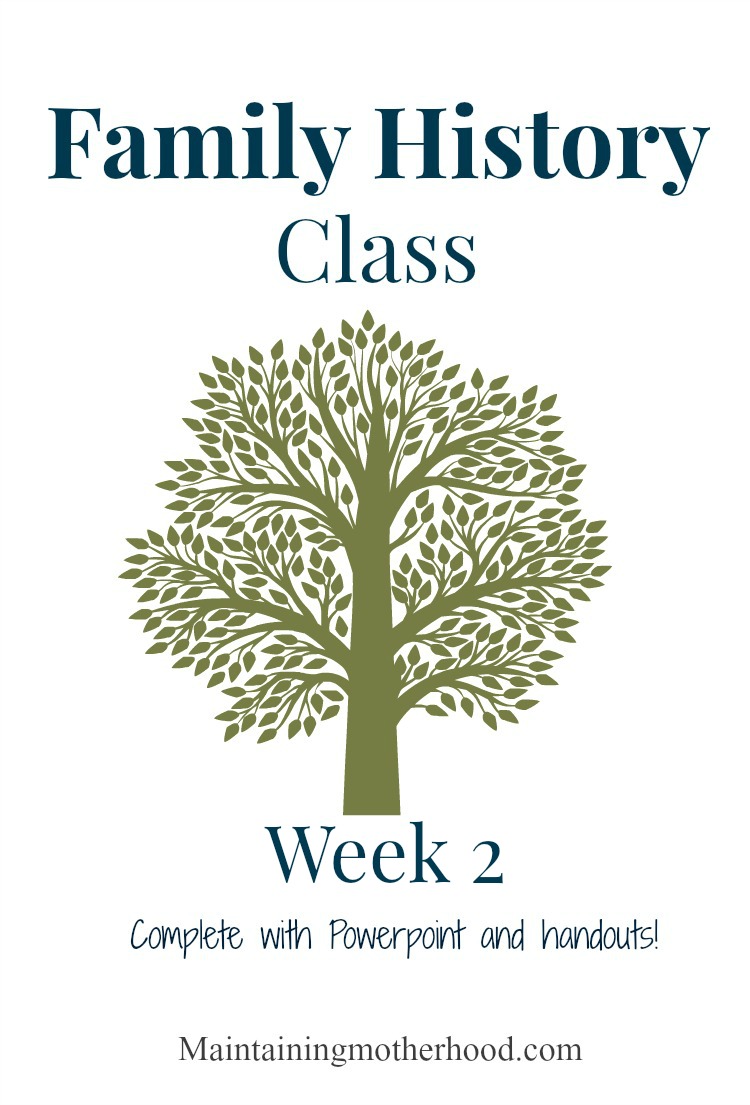 Need a quick and easy outline to teach a Family History class? Grab the Week 2 course outline, Powerpoint presentation and a hand out all right here!