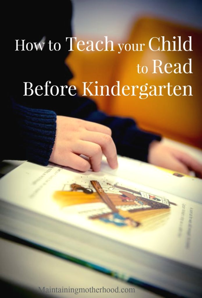 Teach Your Child to Read Before Kindergarten Maintaining Motherhood