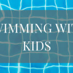 How to Go Swimming with Kids by Yourself