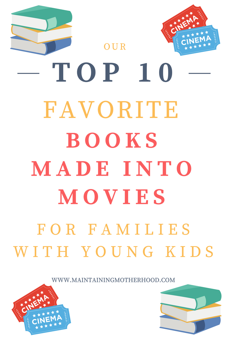 Looking to spice up your summer reading? Here are our top 10 favorite books made into movies for the entire family to enjoy!