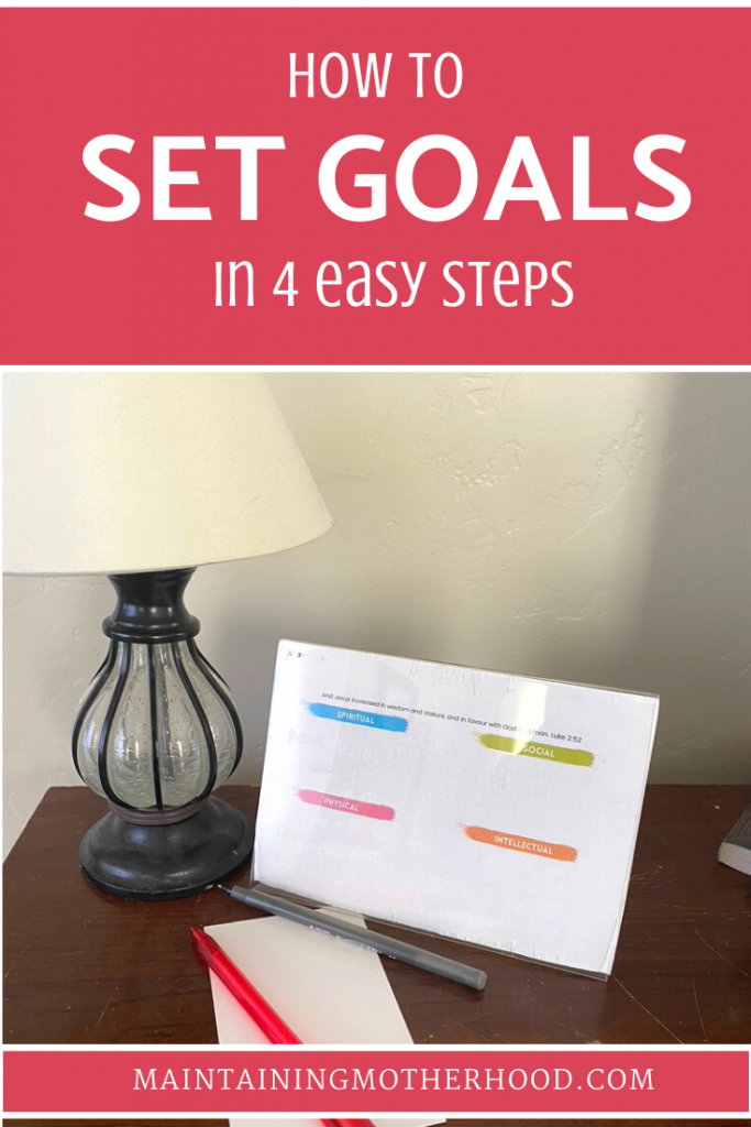 Need some help setting goals for you and your kids? Here are 4 easy steps to help you set and achieve your goals!